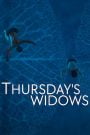 Thursday’s Widows (2023)